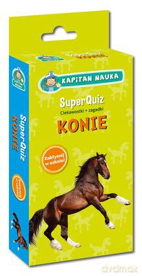 Konie Superquiz Kapitan Nauka [KSIĄŻKA]
