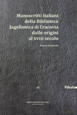 Manoscritti italiani della Biblioteca - Roman Sosnowski [KSIĄŻKA]