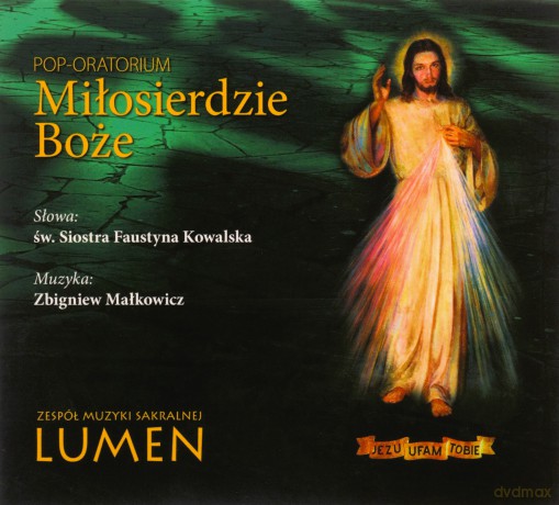 Miłosierdzie Boże Pop-Oratorium CD [CD]