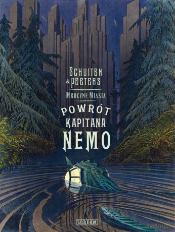 Mroczne miasta. Powrót Kapitana Nemo - Benoit Peeters, Francois Schuiten [KOMIKS]