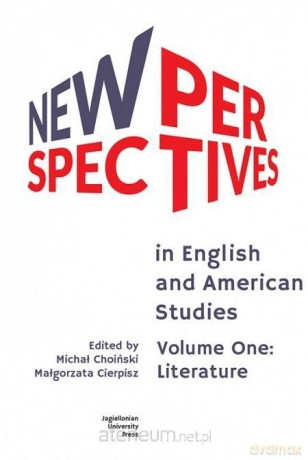 New Perspectives in English and American Studies - Michał Choiński, Małgorzata Cierpisz [KSIĄŻKA]