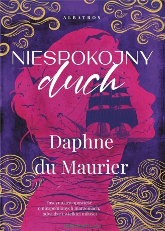 Niespokojny duch - Daphne du Maurier [KSIĄŻKA]