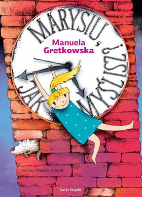 Marysiu Jak Myślisz - Manuela Gretkowska [KSIĄŻKA]