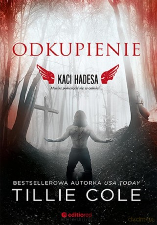 Odkupienie. Kaci Hadesa - Tillie Cole [KSIĄŻKA]