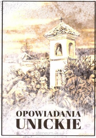 Opowiadania unickie - Roman Wiszniewski [KSIĄŻKA]