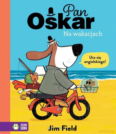 Pan Oskar na wakacjach - Jim Field, [KSIĄŻKA]