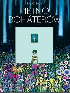 Piętno bohaterów - David Sala [KOMIKS]