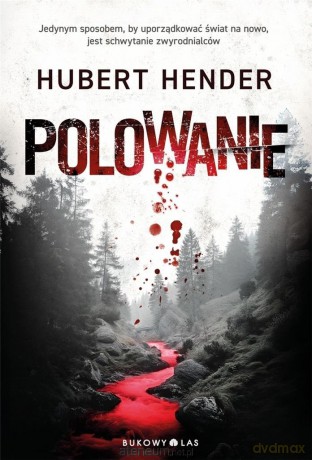 Polowanie - Hubert Hender [KSIĄŻKA]