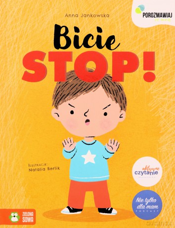 Porozmawiaj ze mną. Bicie STOP! - Anna Jankowska, Natalia Berlik [KSIĄŻKA]