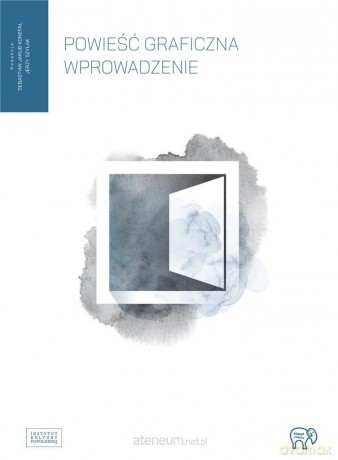 Powieść graficzna - Sebastian Jakub Konefał, Jerzy Szyłak [KOMIKS]