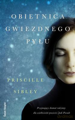 Obietnica Gwiezdnego Pyłu - Priscille Sibley [KSIĄŻKA]