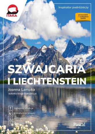 Szwajcaria i Liechtenstein - Joanna Lampka [KSIĄŻKA]