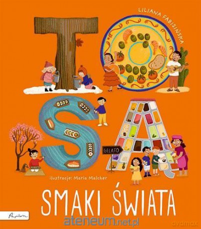 To są smaki świata - Liliana Fabisińska [KSIĄŻKA]