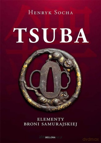 Tsuba - Henryk Socha [KSIĄŻKA]