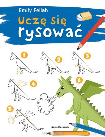 Uczę się rysować - Emily Fellah, Emily Fellah, Anna Garbal [KSIĄŻKA]