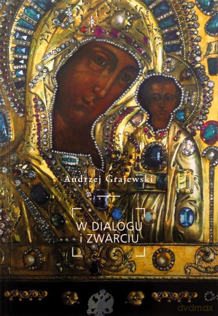 W dialogu i zwarciu - Andrzej Gajewski [KSIĄŻKA]