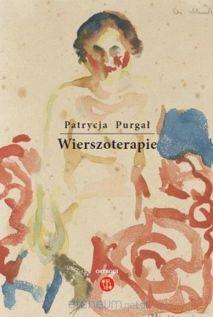 Wierszoterapie - Patrycja Purgał [KSIĄŻKA]