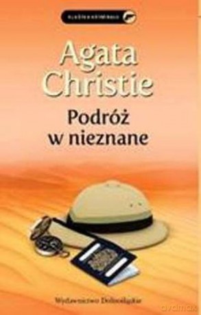 Podróż W Nieznane - Agata Christie [KSIĄŻKA]