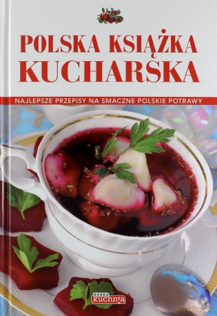 Polska Książka Kucharska [KSIĄŻKA]
