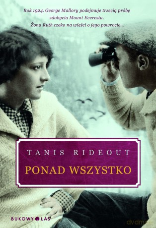 Ponad Wszystko - Tanis Rideout [KSIĄŻKA]