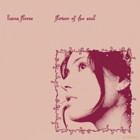 Liana Flores: Flower Of The Soul [Winyl]