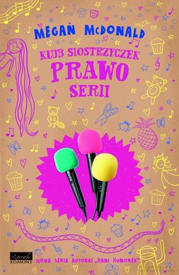 Prawo Serii Klub Siostrzyczek - Megan Mcdonald [KSIĄŻKA]