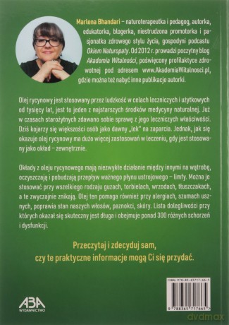 Olej rycynowy. Nieznane właściwości lecznicze - Marlena Bhandari [KSIĄŻKA]
