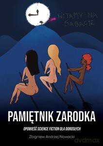Pamiętnik zarodka - Zbigniew Andrzej Nowacki [KSIĄŻKA]