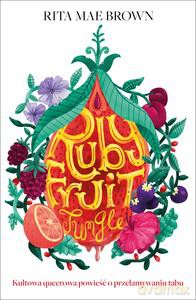 Rubyfruit Jungle - Rita Mae Brown [KSIĄŻKA]