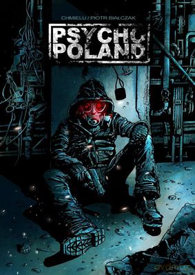 Psychopoland - Chmielu, Piotr Białczak [KOMIKS]