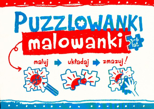 Puzzlowanki Malowanki Maluj Układaj Zmazuj [KSIĄŻKA]