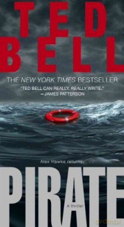 (Pirate) By Bell, Ted (Author) Mass Market Paperbound on 27-Jun-2006 - Ted Bell [KSIĄŻKA]