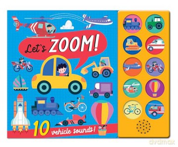 10 BUTTON SOUND BOOK - LET'S ZOOM (Let's! Sound Books) - Sarah Wade [KSIĄŻKA]
