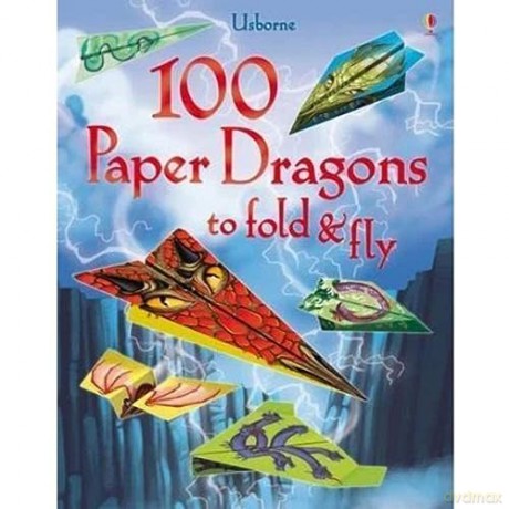 100 Paper Dragons to Fold and Fly - Sam Baer [KSIĄŻKA]