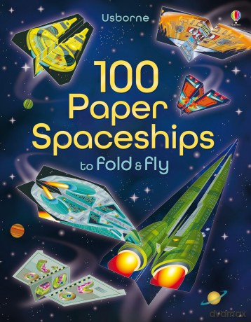 100 Paper Spaceships to Fold and Fly - Jerome Martin [KSIĄŻKA]