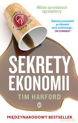 Sekrety Ekonomii - Tim Harford [KSIĄŻKA]