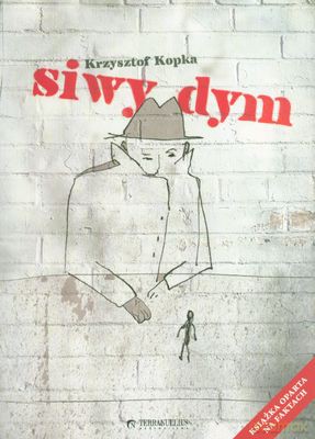 Siwy Dym - Krzysztof Kopka [KSIĄŻKA]