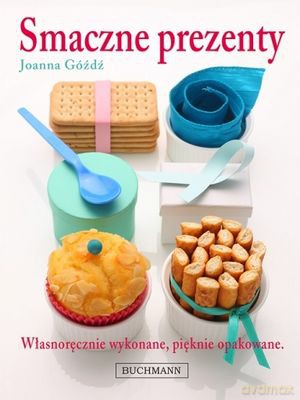Smaczne Prezenty - Joanna Góźdź [KSIĄŻKA]