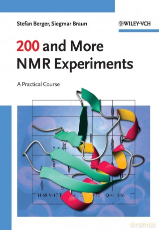200 and More NMR Experiments: A Practical Course - Stefan Berger [KSIĄŻKA]