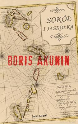 Sokół I Jaskółka - Boris Akunin [KSIĄŻKA]