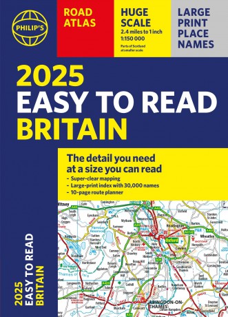 2025 Philip's Easy to Read Road Atlas of Britain: (A4 Paperback) (Philip's Road Atlases) - Philip's Maps [KSIĄŻKA]