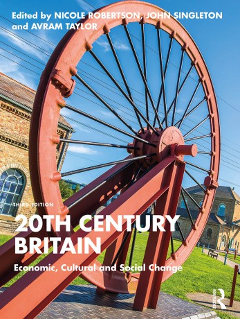 20th Century Britain: Economic, Cultural and Social Change - Brian F Walker [KSIĄŻKA]