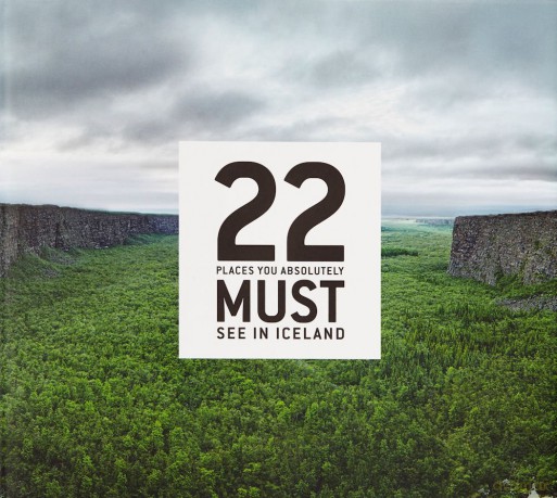 22 Places You Absolutely Must See in Iceland - Jonas Moody [KSIĄŻKA]