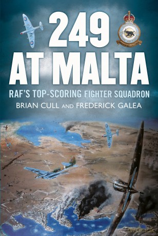 249 at Malta: Raf's Top-Scoring Fighter Squadron - Brian Cull [KSIĄŻKA]
