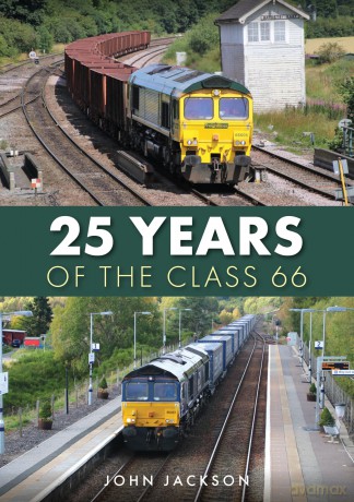 25 Years of the Class 66 - John Jackson [KSIĄŻKA]