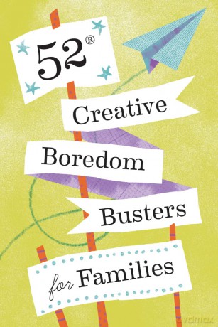 52 Creative Boredom Busters for Families: 52 Creative Boredom Busters for Families - Chronicle Books [KALENDARZ]