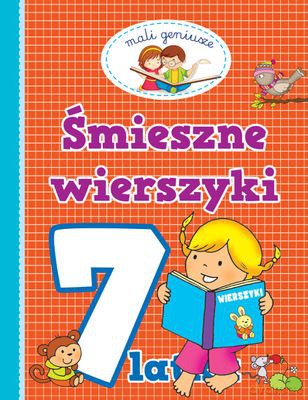 Śmieszne Wierszyki 7 Lat [KSIĄŻKA]