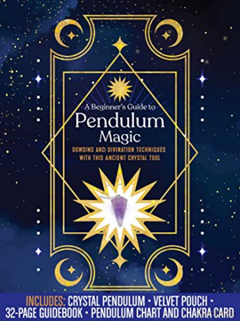 A Beginner's Guide to Pendulum Magic Kit: Dowsing and Divination Techniques with This Ancient Crystal Tool-Includes: Crystal Pendulum, Velvet Pouch, 32-page Guidebook, Pendulum Chart and Chakra Card - Editors of Chartwell Books [KSIĄŻKA]