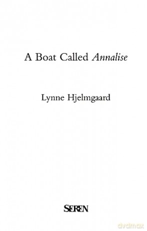 A Boat Called Annalise - Lynne Hjelmgaard [KSIĄŻKA]