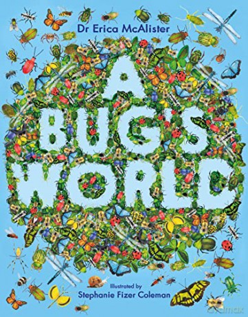 A Bug's World - Erica McAlister [KSIĄŻKA]